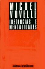 IDEOLOGIAS E MENTALIDADES