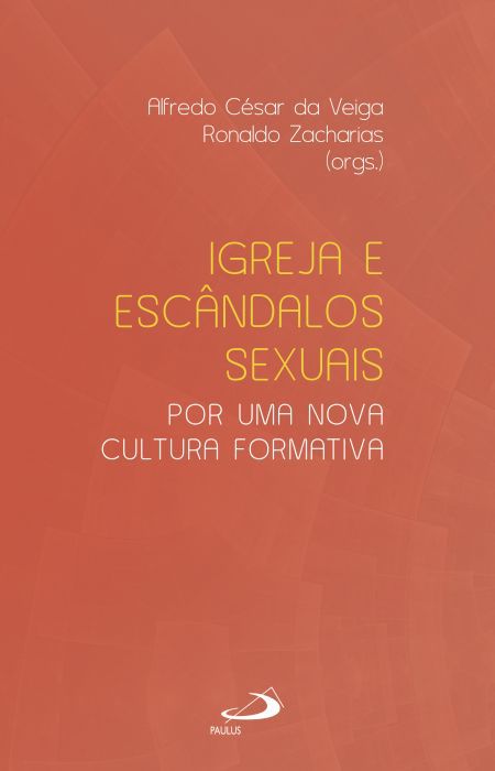 IGREJA E ESCÂNDALOS SEXUAIS
