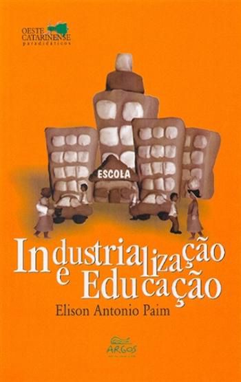 INDUSTRIALIZACAO E EDUCACAO