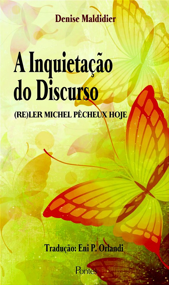 A INQUIETAÇÃO DO DISCURSO