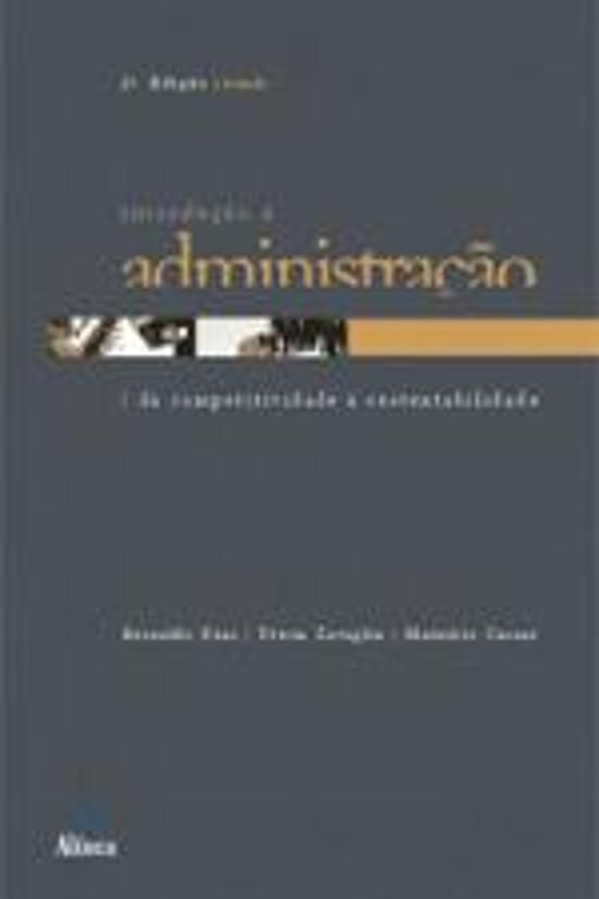 INTRODUCAO A ADMINISTRACAO - DA COMPETITIVIDADE A