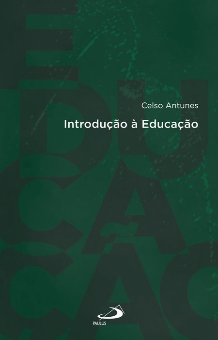 INTRODUÇÃO À EDUCAÇÃO
