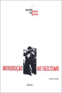 INTRODUÇÃO AO FASCISMO