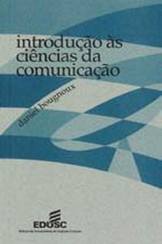 INTRODUCAO AS CIENCIAS DA COMUNICACAO