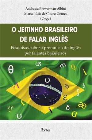 JEITINHO BRASILEIRO DE FALAR INGLES, O