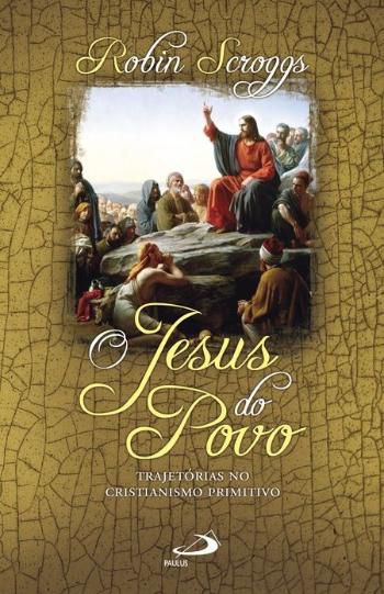 O JESUS DO POVO