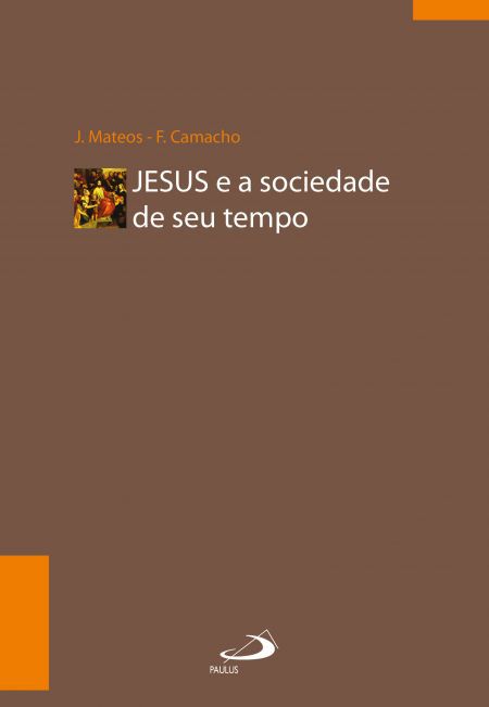 JESUS E A SOCIEDADE DE SEU TEMPO