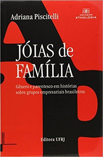 JOIAS DE FAMILIA - GENERO E PARENTESCO EM HISTORIA