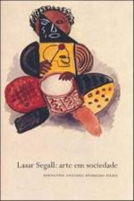 LASAR SEGALL - ARTE EM SOCIEDADE
