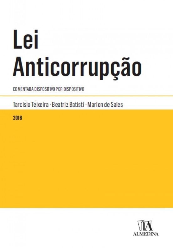 LEI ANTICORRUPCAO - COMENTADA DISPOSITIVO POR DISP