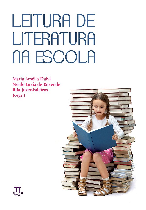 LEITURA DE LITERATURA NA ESCOLA