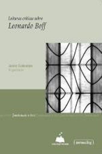 LEITURAS CRITICAS SOBRE - LEONARDO BOFF