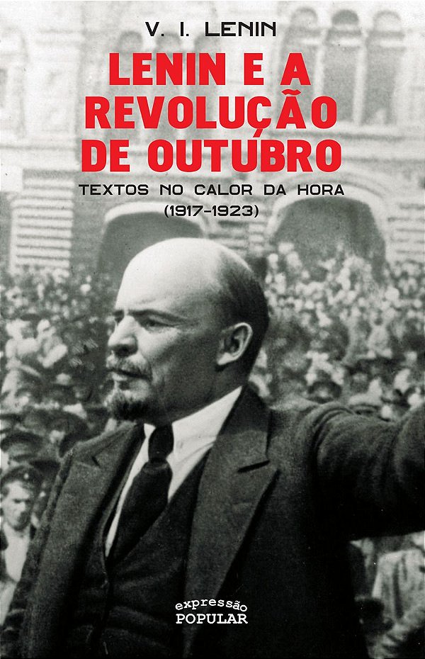LENIN E A REVOLUÇÃO DE OUTUBRO