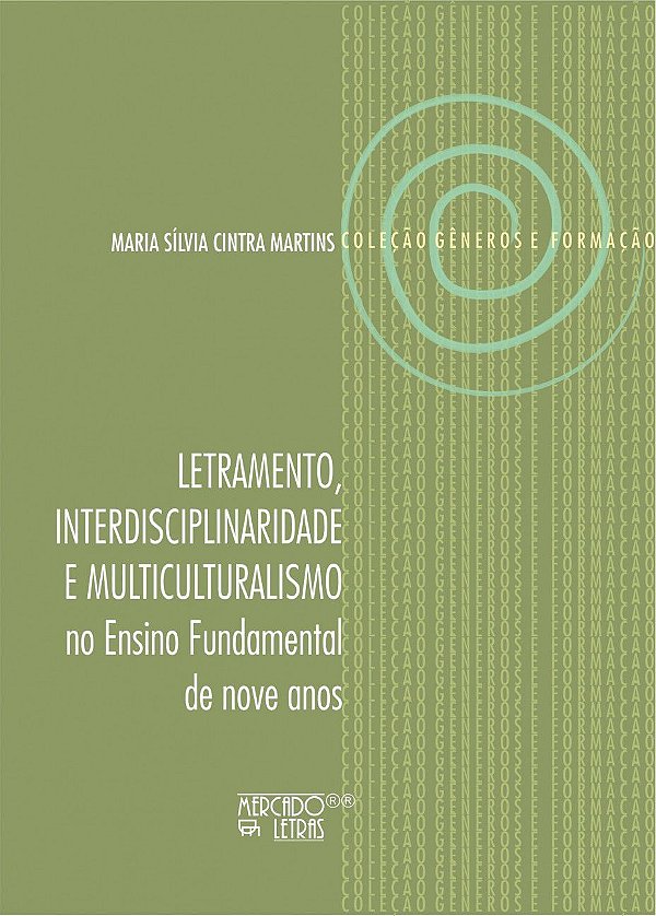 LETRAMENTO, INTERDISCIPLINARIDADE E MULTICULTURALISMO