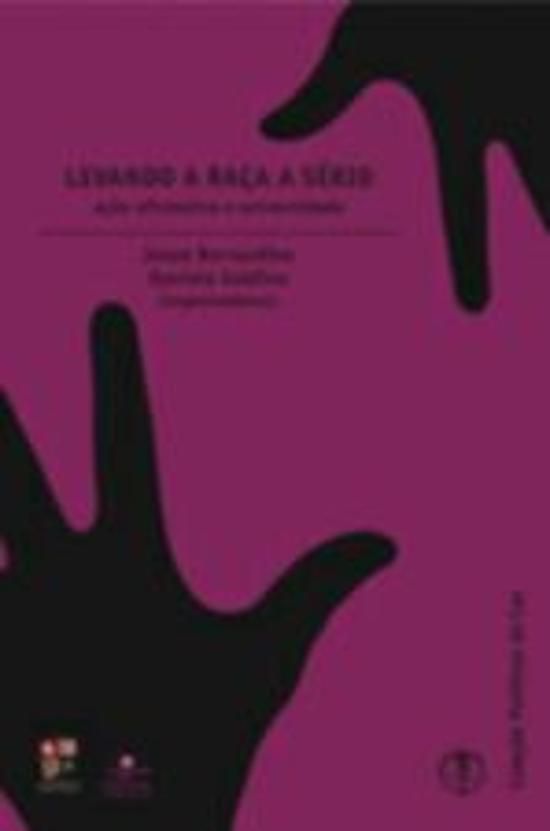 LEVANDO A RACA A SERIO - ACAO AFIRMATIVA E UNIVERS