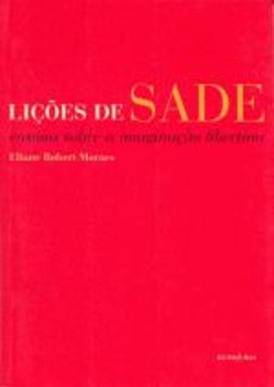 LICOES DE SADE - ENSAIOS SOBRE A IMAGINACAO LIBERT