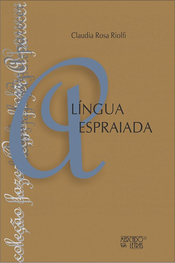 A LÍNGUA ESPRAIADA