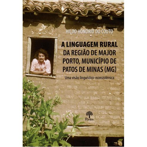 LINGUAGEM RURAL DA REGIAO DE MAJOR PORTO, MUNICIPI