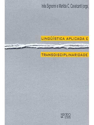 LINGUÍSTICA APLICADA E TRANSDISCIPLINARIDADE