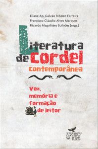 LITERATURA DE CORDEL CONTEMPORÂNEA