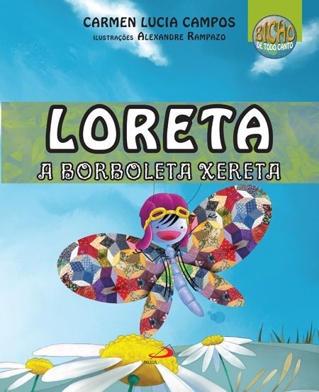 LORETA, A BORBOLETA XERETA