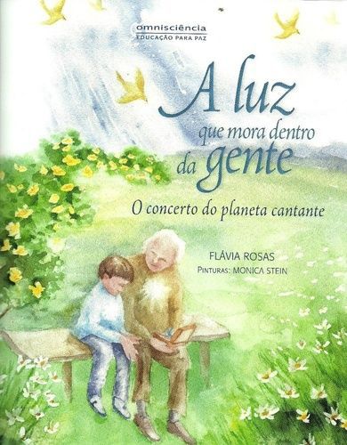 LUZ QUE MORA DENTRO DA GENTE, A - O CONCERTO DO PL
