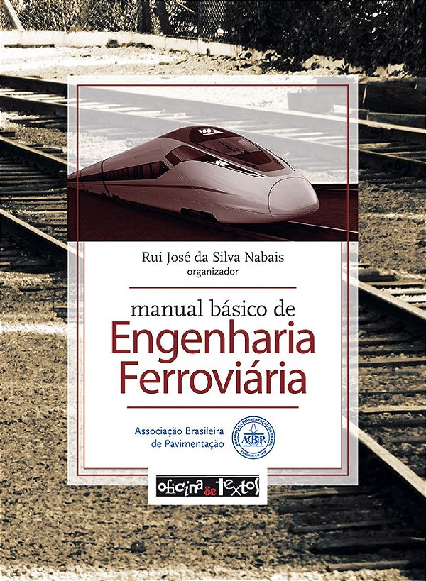 MANUAL BÁSICO DE ENGENHARIA FERROVIÁRIA
