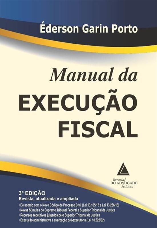 MANUAL DA EXECUCAO FISCAL