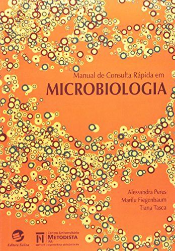 MANUAL DE CONSULTA RÁPIDA EM MICROBIOLOGIA