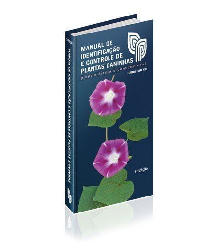 MANUAL DE IDENTIFICACAO E CONTROLE DE PLANTAS DANI