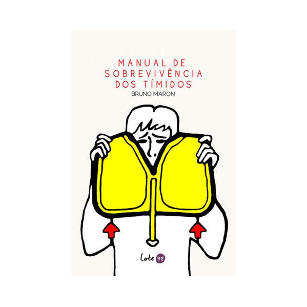 MANUAL DE SOBREVIVÊNCIA DOS TÍMIDOS