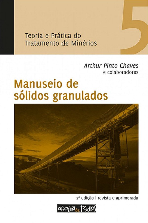 MANUSEIO DE SÓLIDOS GRANULADOS - VOL. 5
