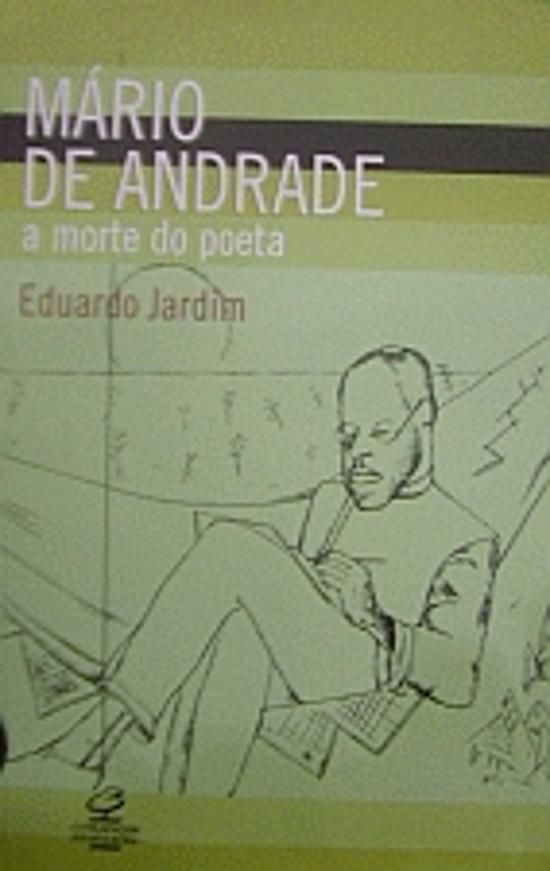 MARIO DE ANDRADE - A MORTE DO POETA