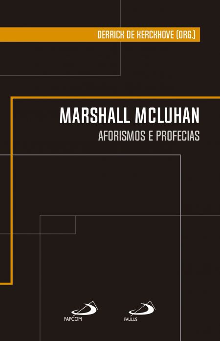 MARSHALL MCLUHAN