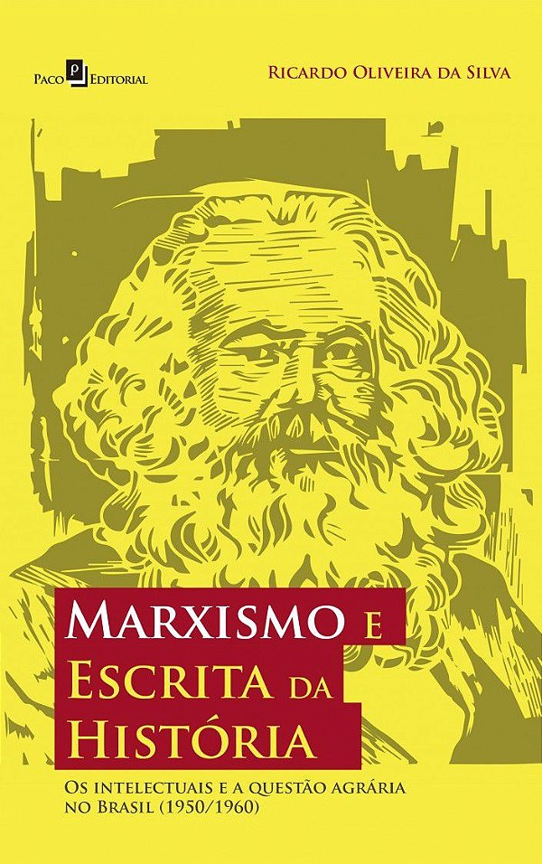 MARXISMO E ESCRITA DA HISTÓRIA