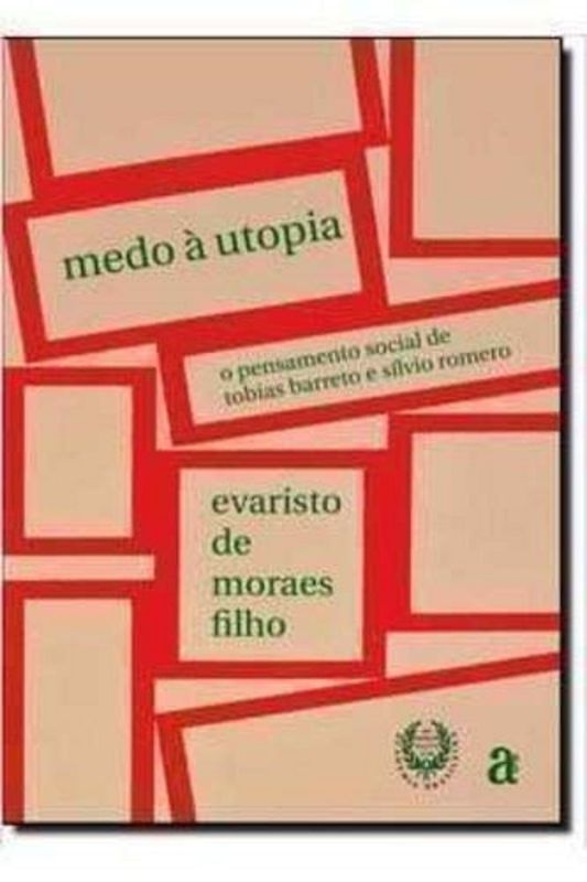 MEDO A UTOPIA