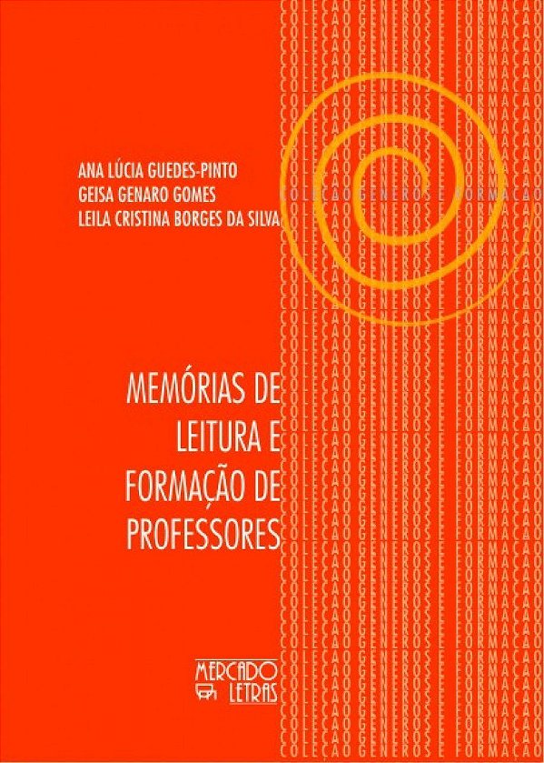 MEMÓRIAS DE LEITURA E FORMAÇÃO DE PROFESSORES