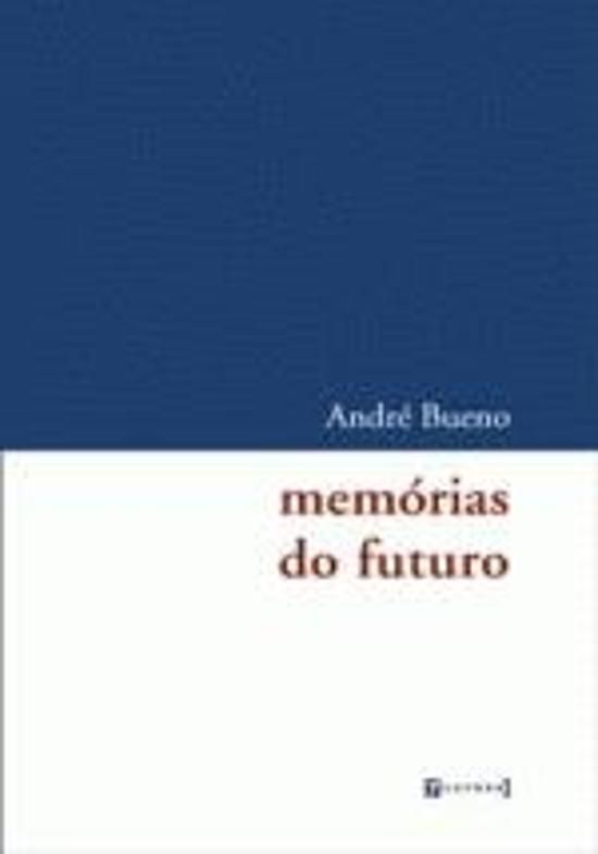 MEMORIAS DO FUTURO