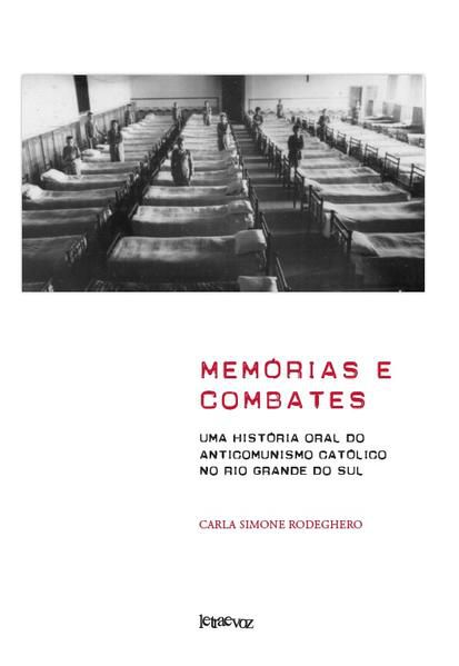 MEMÓRIAS E COMBATES