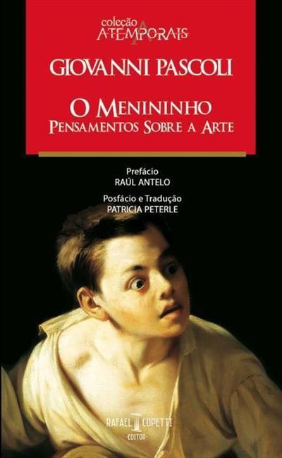 MENININHO, O - PENSAMENTOS SOBRE A ARTE