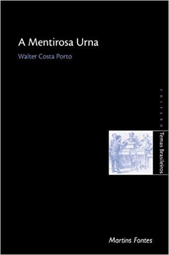 A MENTIROSA URNA