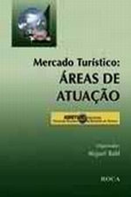 MERCADO TURISTICO - AREAS DE ATUACAO