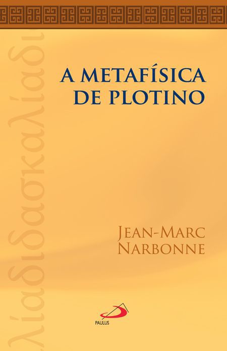 A METAFÍSICA DE PLOTINO