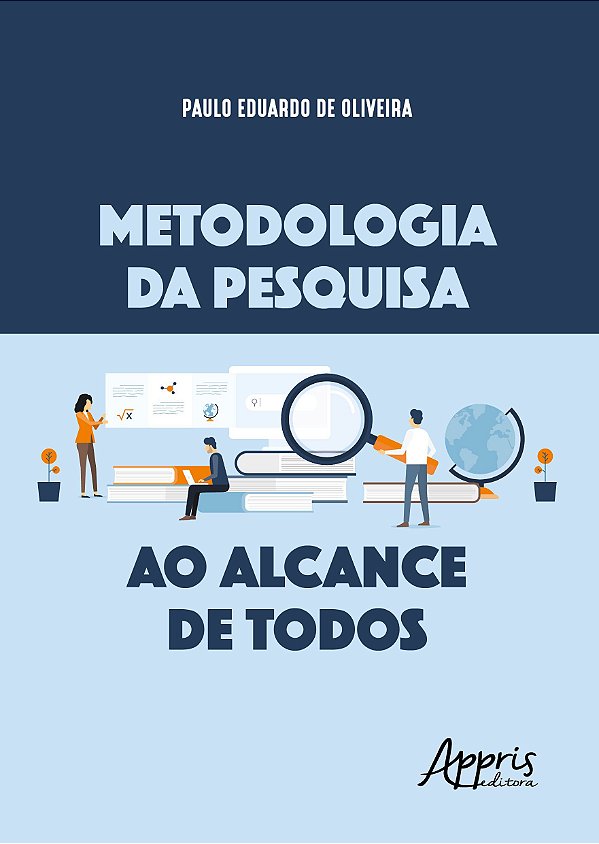 METODOLOGIA DA PESQUISA AO ALCANCE DE TODOS