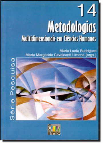 METODOLOGIAS MULTIDIMENSIONAIS EM CIENCIAS HUMANAS
