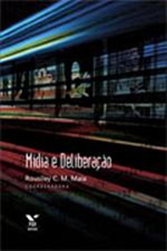 MÍDIA E DELIBERAÇÃO