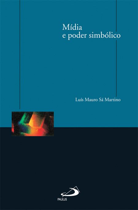 MÍDIA E PODER SIMBÓLICO