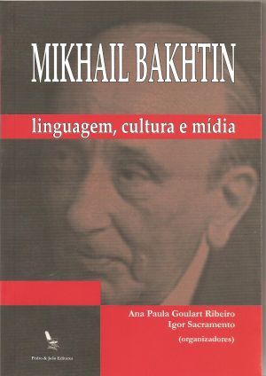MIKHAIL BAKHTIN
