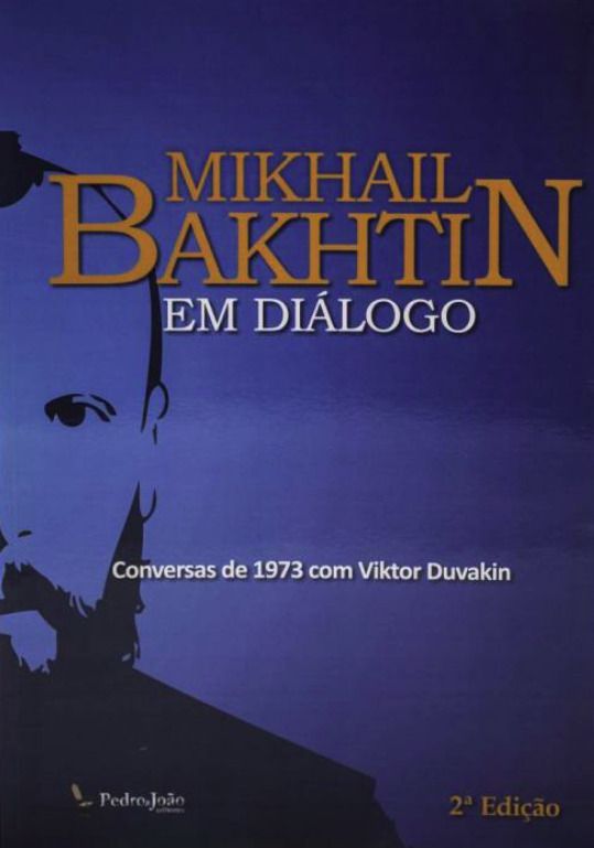 MIKHAIL BAKHTIN EM DIÁLOGO