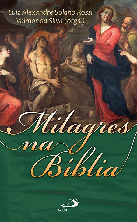 MILAGRES NA BÍBLIA